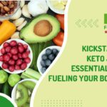 Kickstart Your Keto Journey: Essential Tips for Fueling Your Body Right