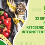 33 Difference Between Ketogenic Diet and Intermittent Fasting