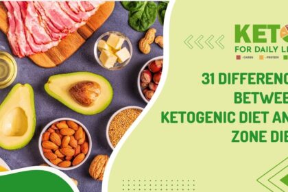 31 Difference Between Ketogenic Diet and Zone Diet